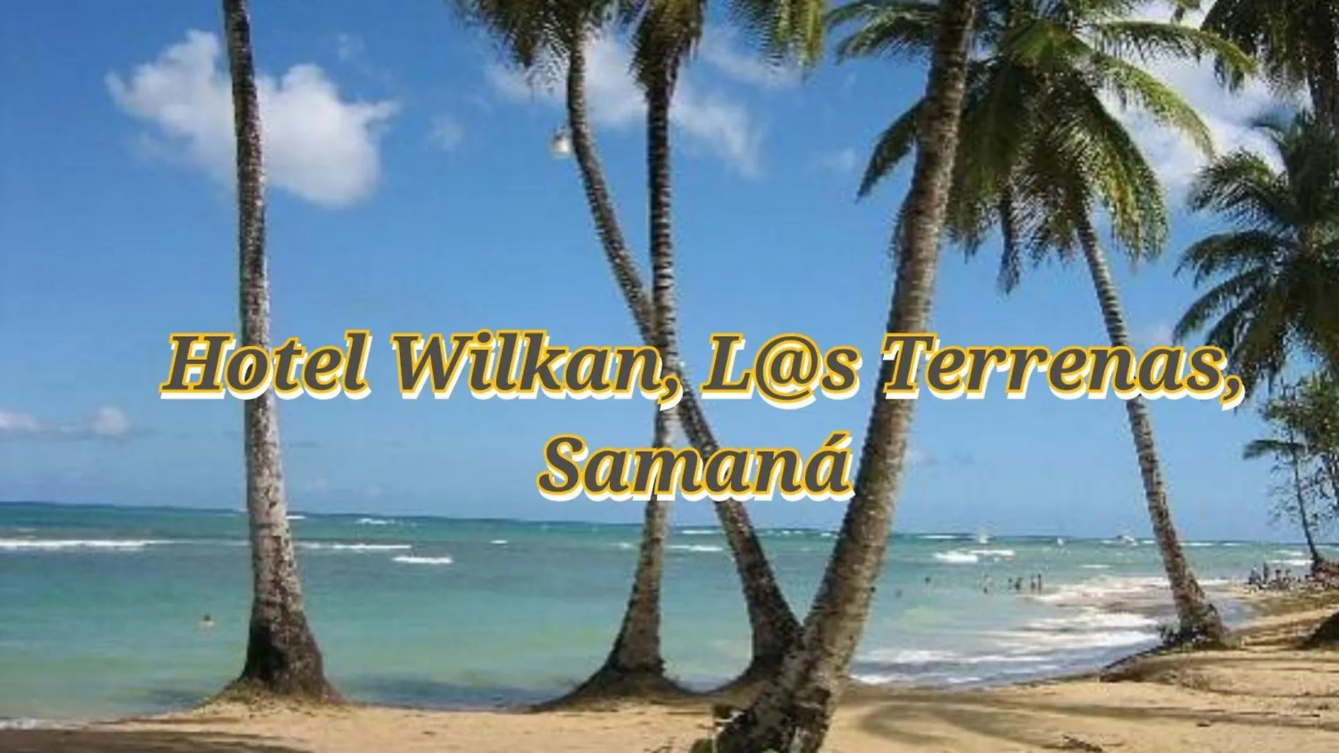 Wilkan Hotel Las Terrenas